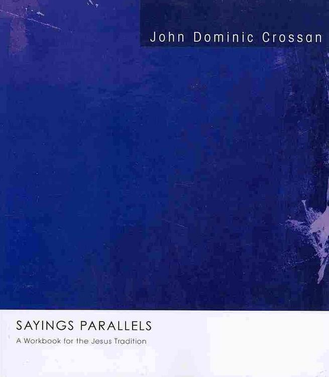 Produktbild: Sayings Parallels: A Workbook for the Jesus Tradition