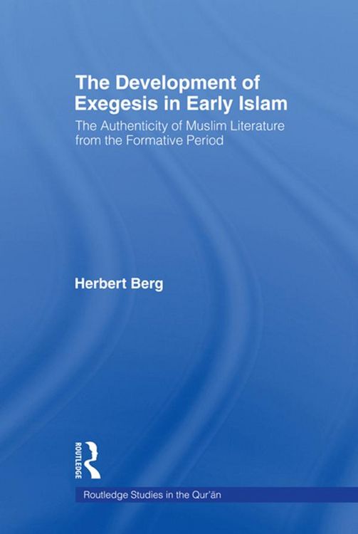 Produktbild: The Development of Exegesis in Early Islam