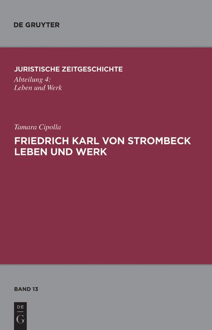 Produktbild: Friedrich Karl von Strombeck Leben und Werk