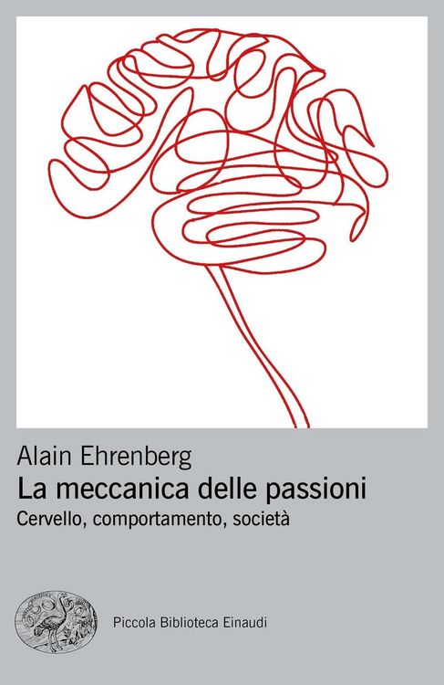 Produktbild: La meccanica delle passioni. Cervello, comportamento, societ&agrave;
