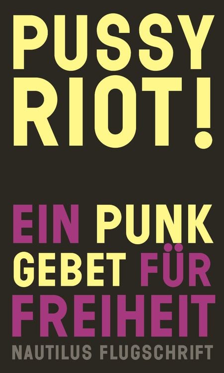 Bild vom Artikel Pussy Riot! vom Autor Pussy Riot