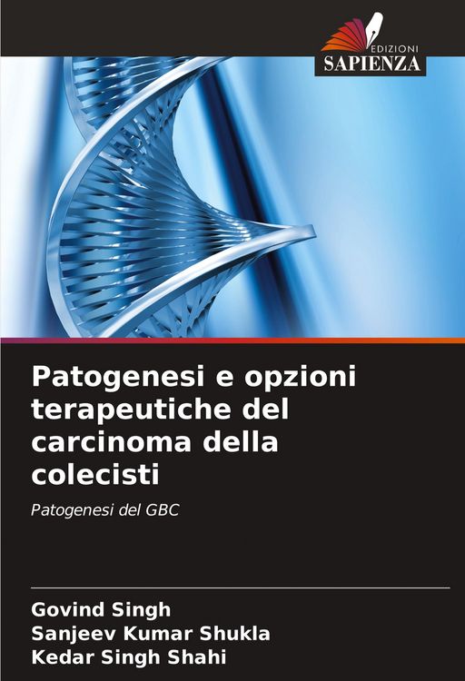 Produktbild: Patogenesi e opzioni terapeutiche del carcinoma della colecisti