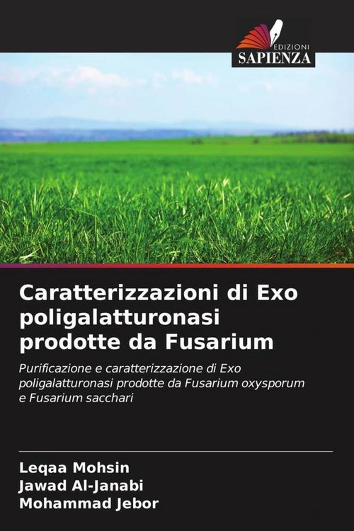 Produktbild: Caratterizzazioni di Exo poligalatturonasi prodotte da Fusarium