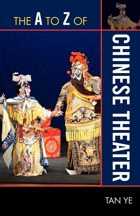 Produktbild: Ye, T: A to Z of Chinese Theater