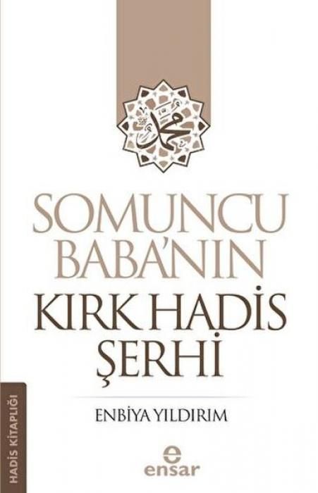 Produktbild: Somuncu Babanin Kirk Hadis Serhi