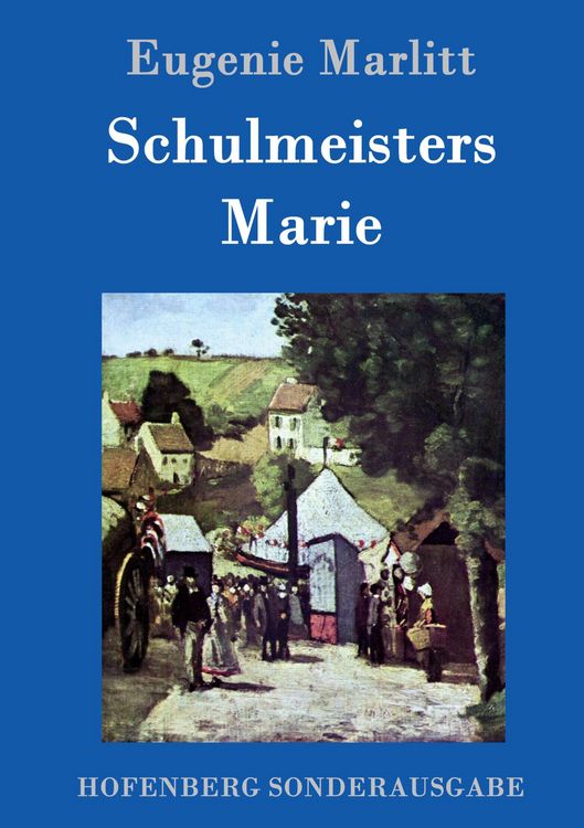 Produktbild: Schulmeisters Marie