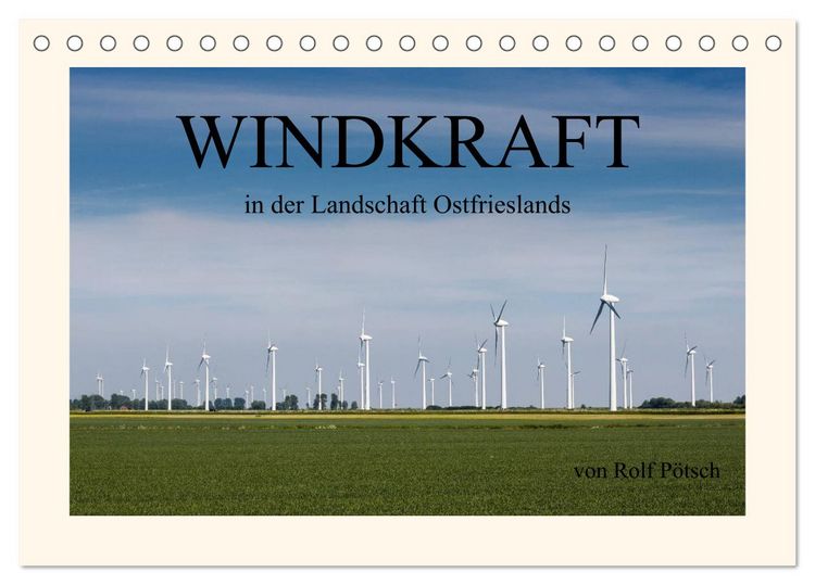 Produktbild: Windkraft in der Landschaft Ostfrieslands (Tischkalender 2026 DIN A5 quer), CALVENDO Monatskalender
