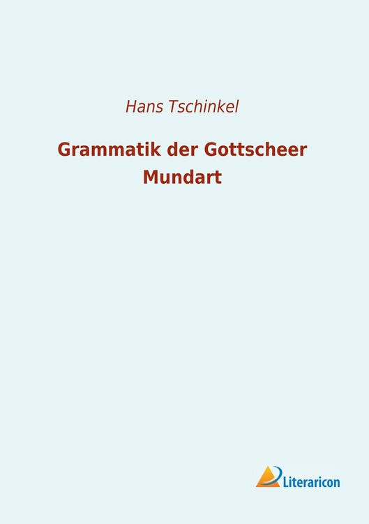 Produktbild: Grammatik der Gottscheer Mundart