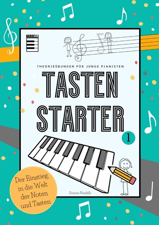 Produktbild: Tasten Starter Band 1 - der Allrounder f&uuml;r den Klavierunterricht und f&uuml;r Selbstlerner