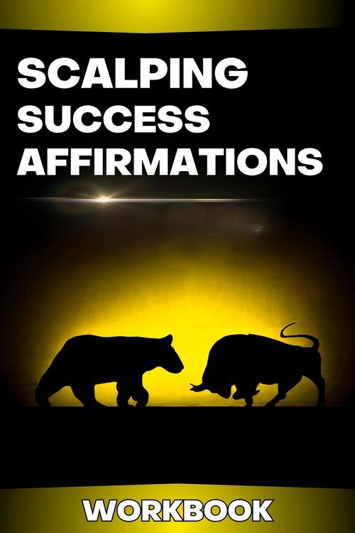 Produktbild: Scalping Success Affirmations Workbook (Trading Psychology Made Easy)