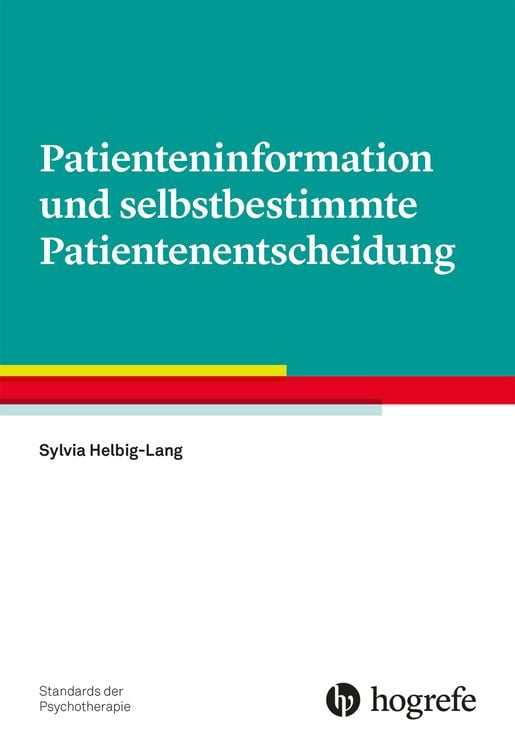Produktbild: Patienteninformation und selbstbestimmte Patientenentscheidung