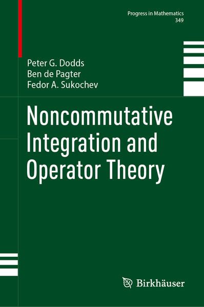 Produktbild: Noncommutative Integration and Operator Theory