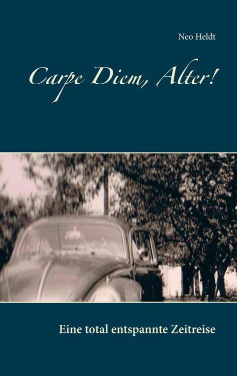 Produktbild: Carpe Diem, Alter!