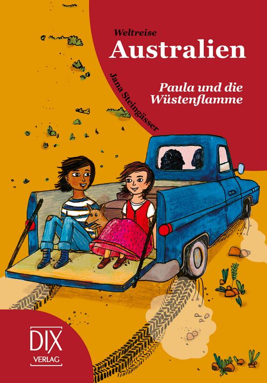 Produktbild: Weltreise Australien: Paula und die W&uuml;stenflamme
