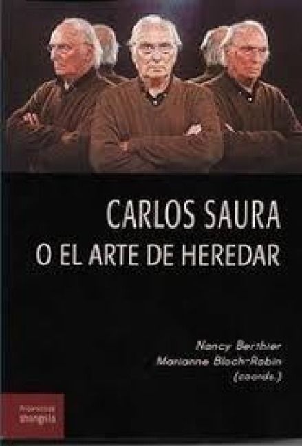 Produktbild: Carlos Saura o El arte de heredar