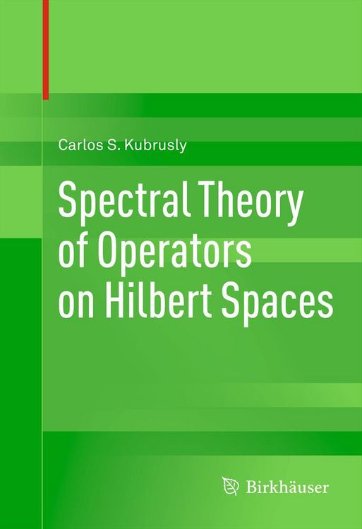 Produktbild: Spectral Theory of Operators on Hilbert Spaces