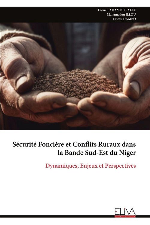 Produktbild: S&eacute;curit&eacute; Fonci&egrave;re et Conflits Ruraux dans la Bande Sud-Est du Niger