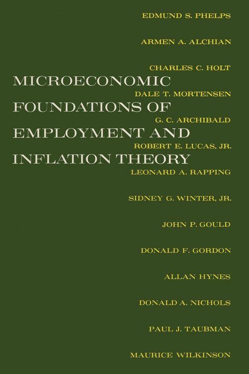 Produktbild: Microeconomic Foundations of Employment and Inflation Theory