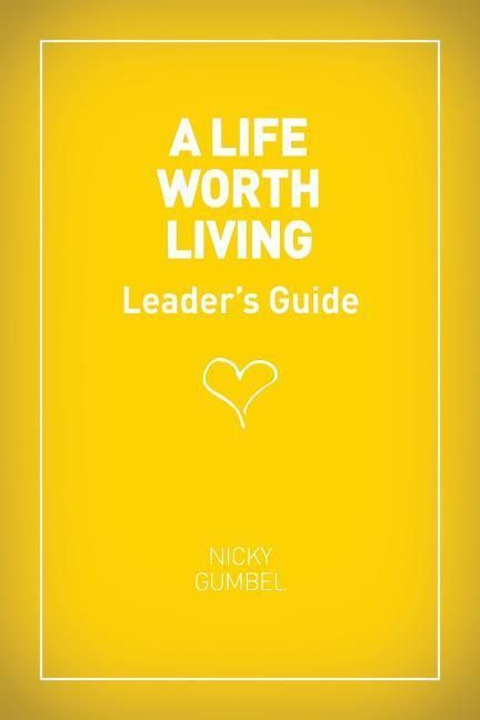 Produktbild: A Life Worth Living Leaders' Guide - US Edition