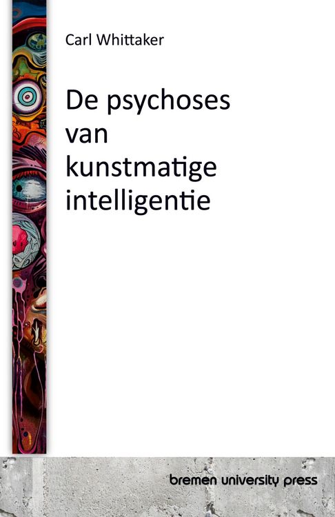 Produktbild: De psychoses van kunstmatige intelligentie