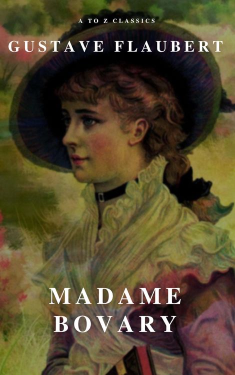 Produktbild: Madame Bovary (A to Z Classics)