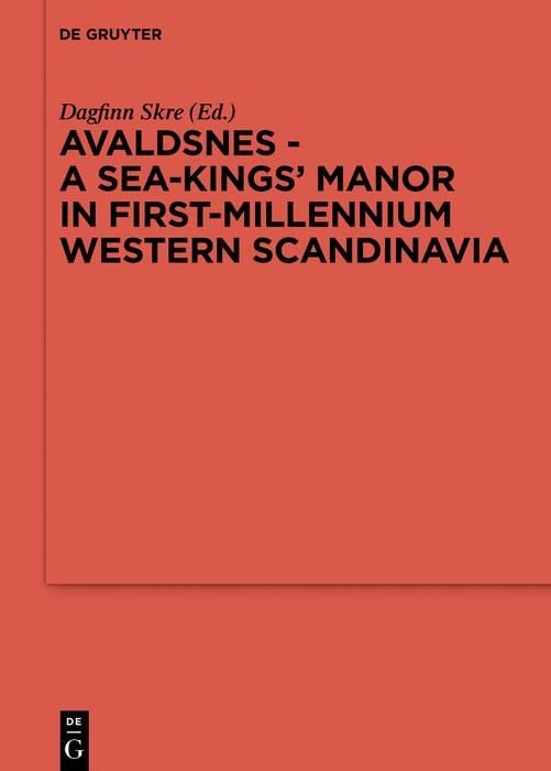 Produktbild: Avaldsnes - A Sea-Kings' Manor in First-Millennium Western Scandinavia