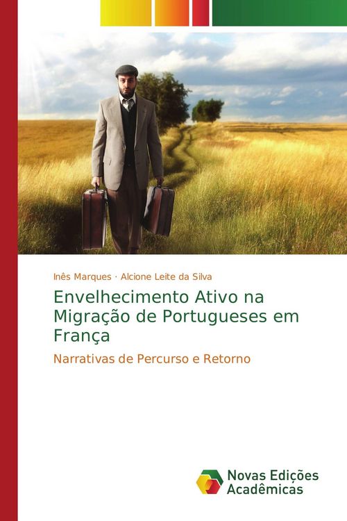 Produktbild: Envelhecimento Ativo na Migra&ccedil;&atilde;o de Portugueses em Fran&ccedil;a