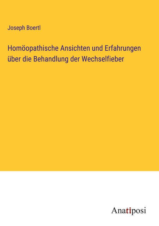 Produktbild: Hom&ouml;opathische Ansichten und Erfahrungen &uuml;ber die Behandlung der Wechselfieber