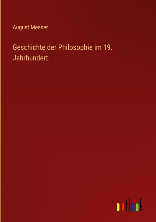 Produktbild: Geschichte der Philosophie im 19. Jahrhundert