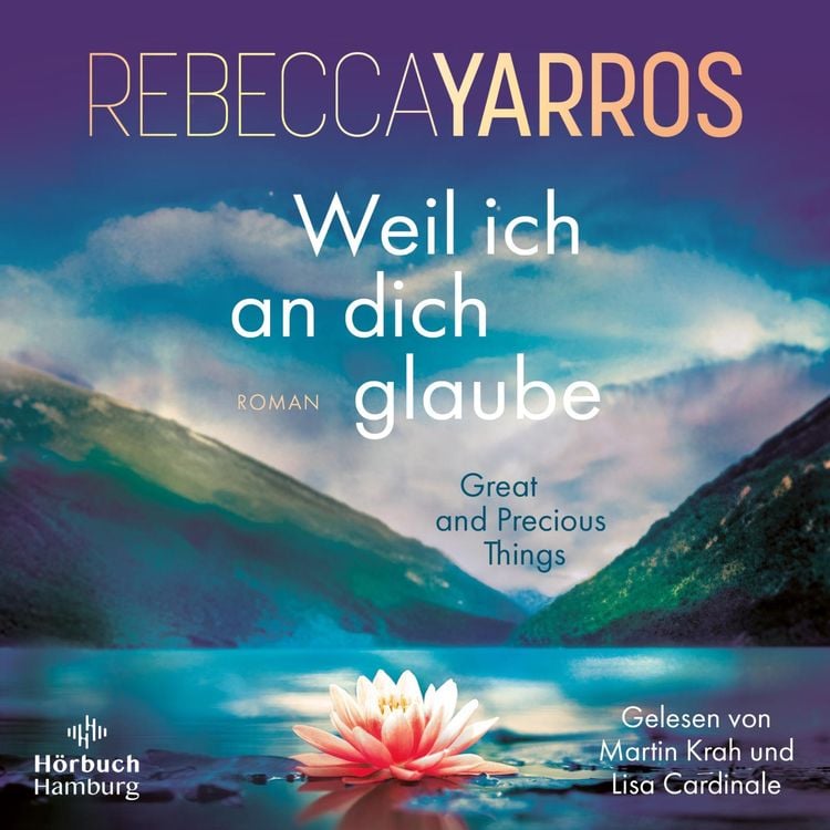 Produktbild: Weil ich an dich glaube – Great and Precious Things