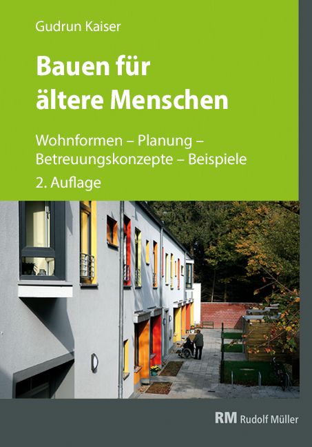 Produktbild: Bauen f&uuml;r &auml;ltere Menschen, 2. Auflage