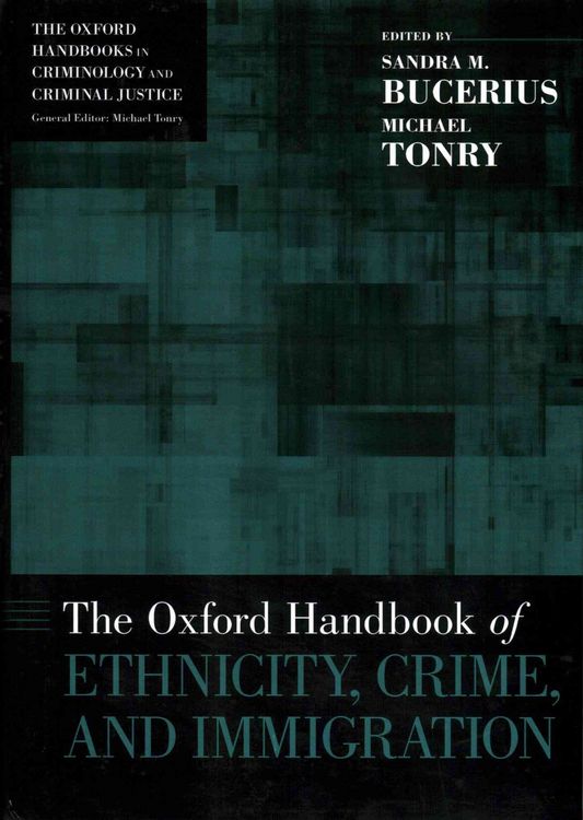 Produktbild: Oxford Handbook of Ethnicity, Crime, and Immigration