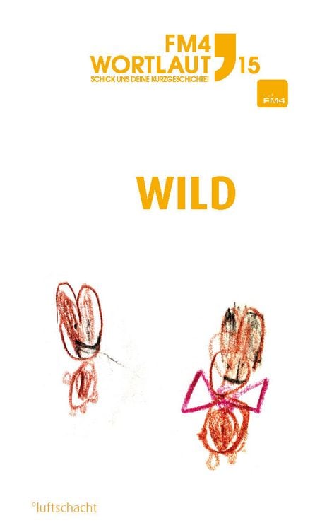 Produktbild: FM4 Wortlaut 15. WILD