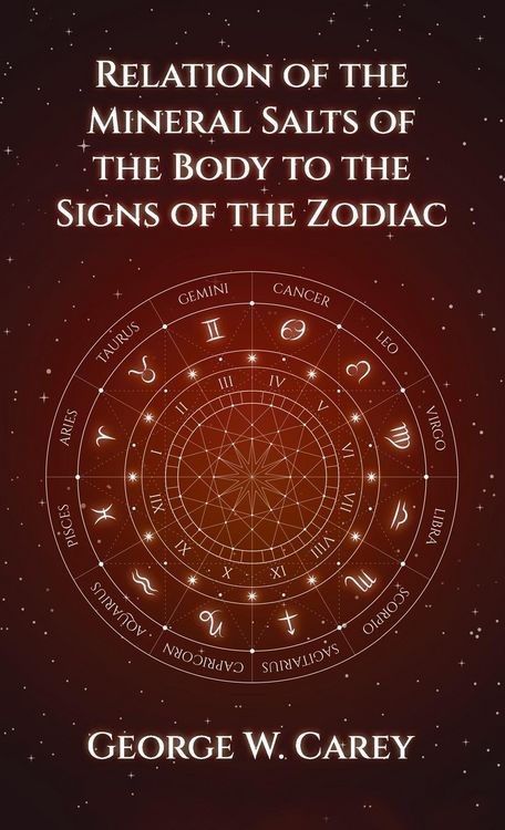 Produktbild: Relation of the Mineral Salts of the Body to the Signs of the Zodiac Hardcover