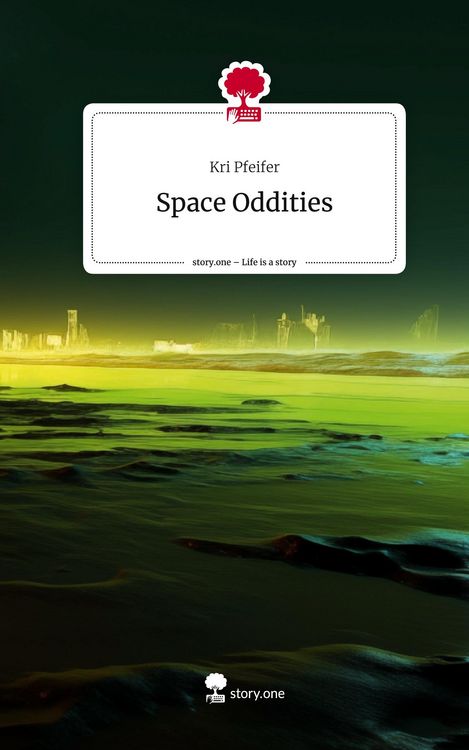 Produktbild: Space Oddities. Life is a Story - story.one