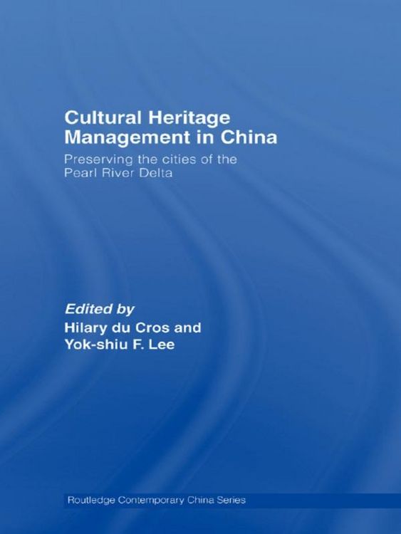 Produktbild: Cultural Heritage Management in China