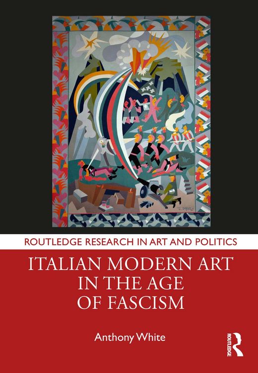 Produktbild: Italian Modern Art in the Age of Fascism