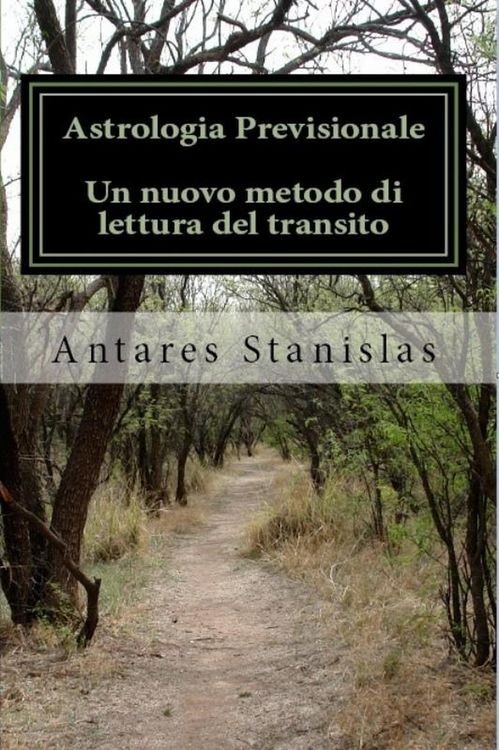 Produktbild: Astrologia previsionale. Un nuovo metodo di lettura del transito
