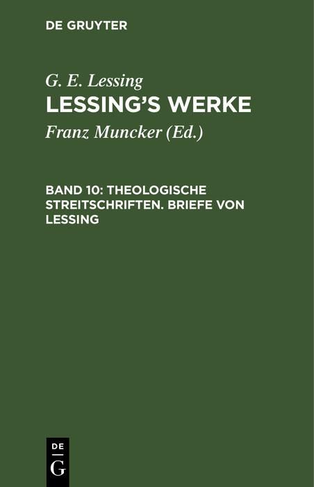 Produktbild: Theologische Streitschriften. Briefe von Lessing