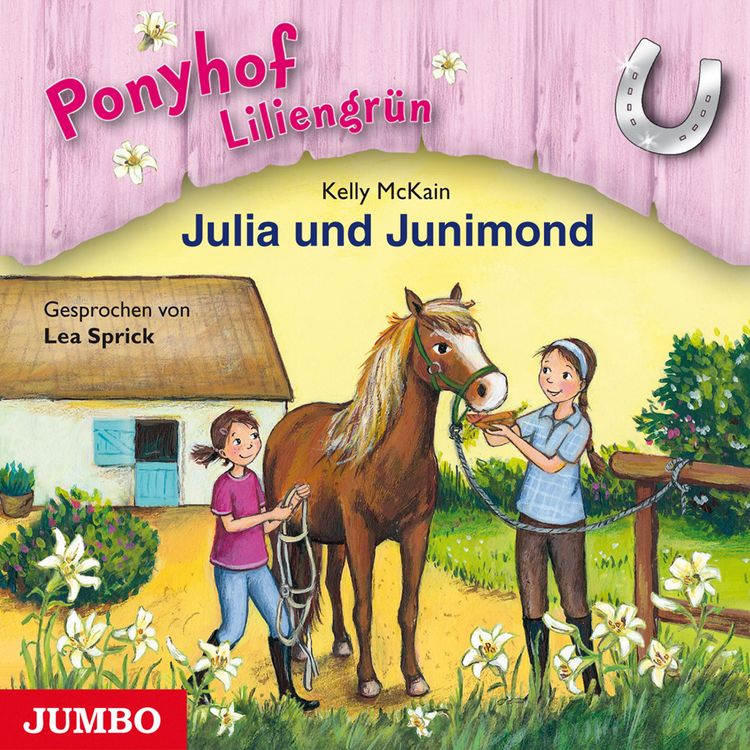 Produktbild: Ponyhof Liliengr&uuml;n. Julia und Junimond [Band 8]
