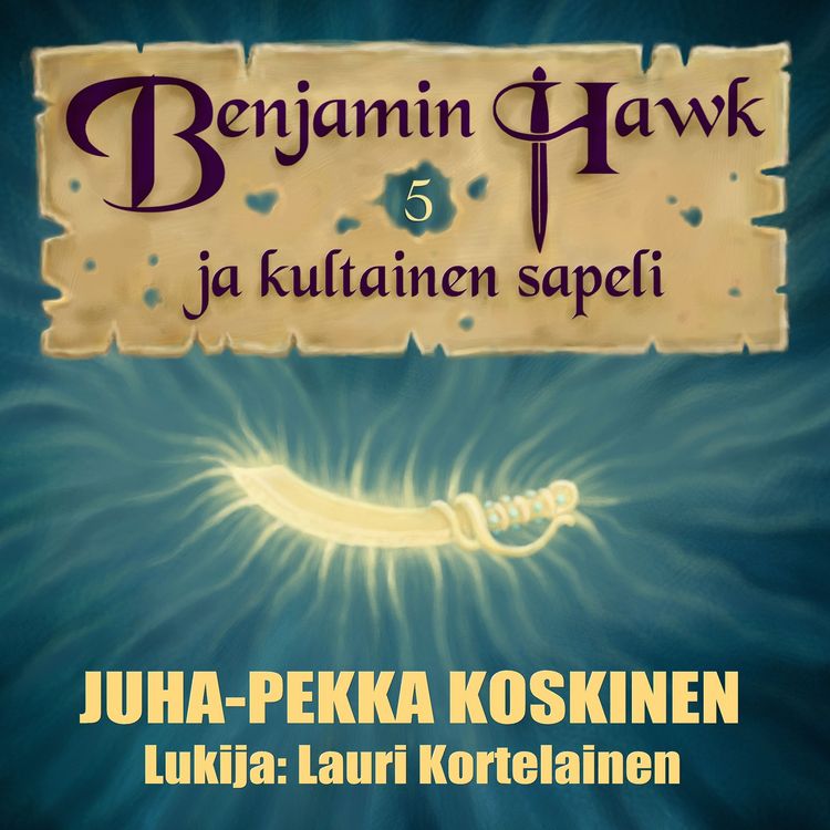 Produktbild: Benjamin Hawk ja kultainen sapeli