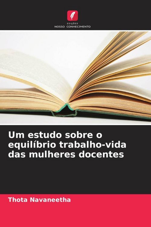 Produktbild: Um estudo sobre o equil&iacute;brio trabalho-vida das mulheres docentes