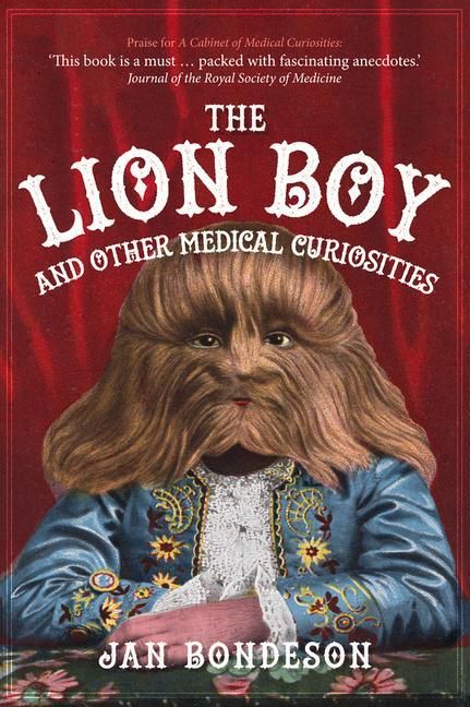 Produktbild: The Lion Boy and Other Medical Curiosities