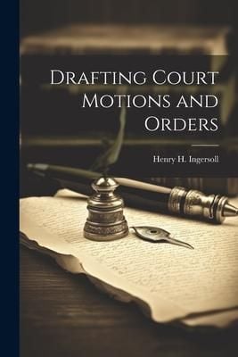 Produktbild: Drafting Court Motions and Orders
