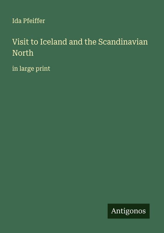 Produktbild: Visit to Iceland and the Scandinavian North