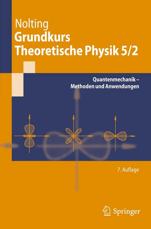 Produktbild: Grundkurs Theoretische Physik 5/2