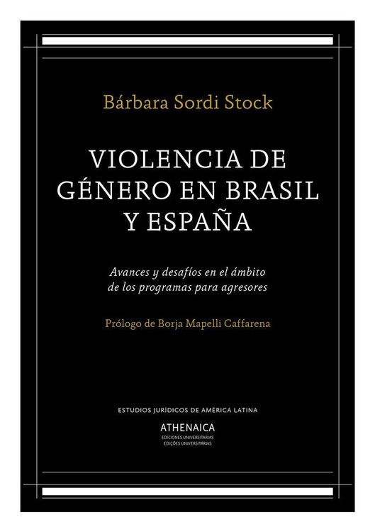 Produktbild: Violencia de g&eacute;nero en Brasil y Espa&ntilde;a : avances y desaf&iacute;os en el &aacute;mbito de los programas para agresores