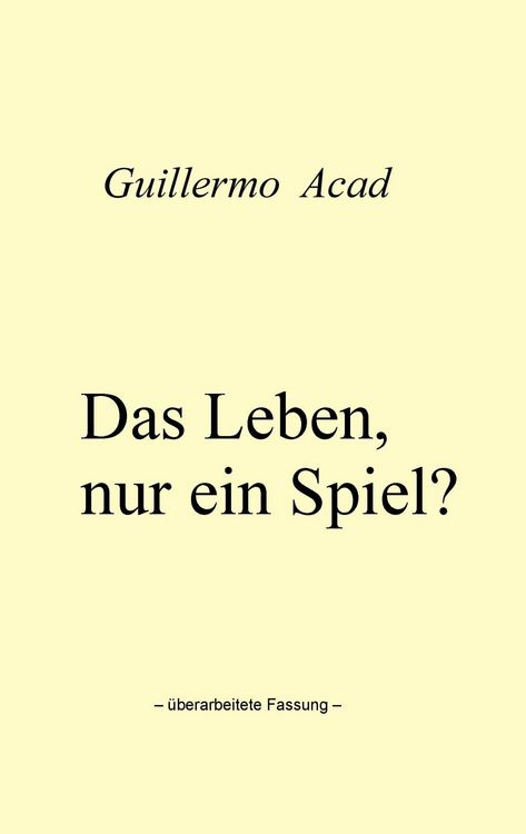 Produktbild: Das Leben, nur ein Spiel?