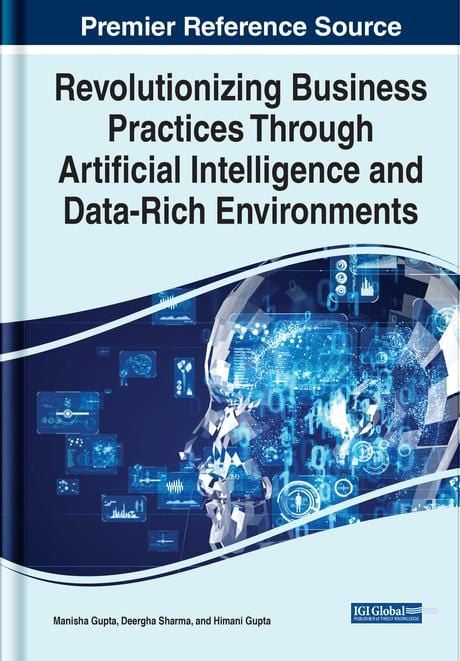 Produktbild: Revolutionizing Business Practices Through Artificial Intelligence and Data-Rich Environments