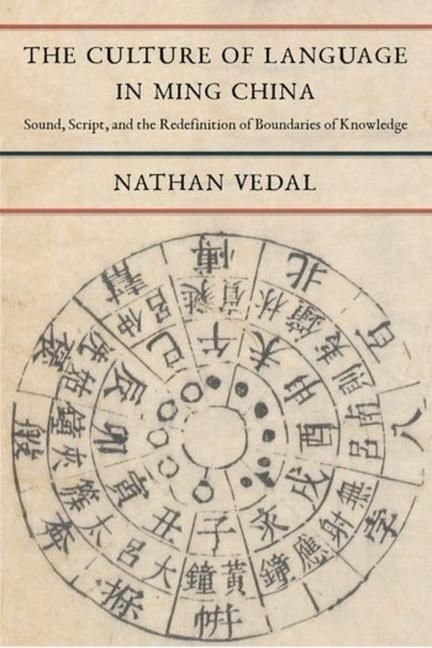 Produktbild: Vedal, N: The Culture of Language in Ming China